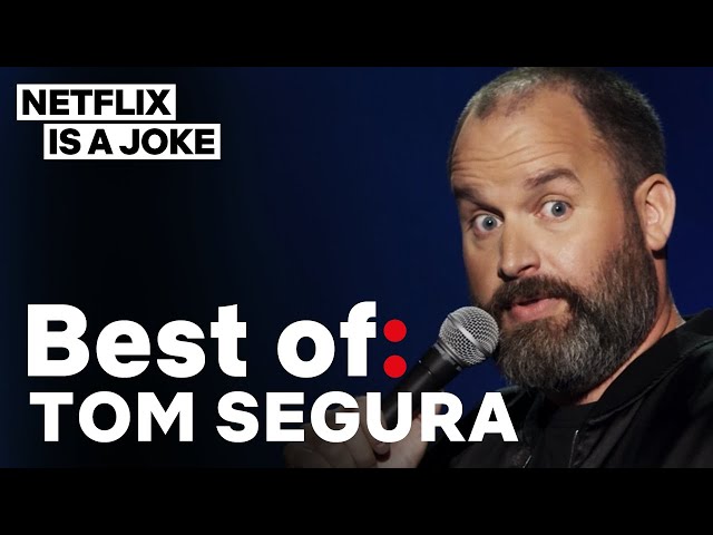 Best Of: Tom Segura | Netflix Is A Joke