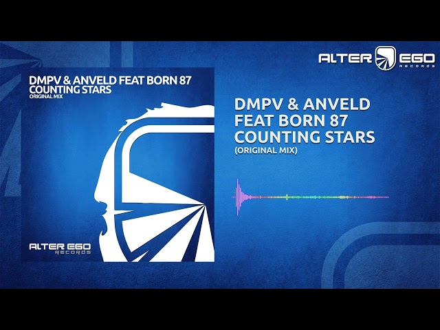 DMPV & Anveld feat Born 87 - Counting Stars [Trance]