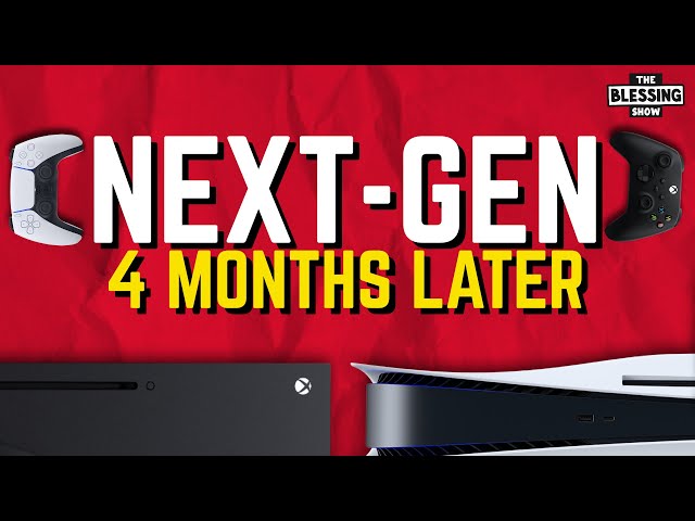 Next-Gen: 4 Months Later - The Blessing Show