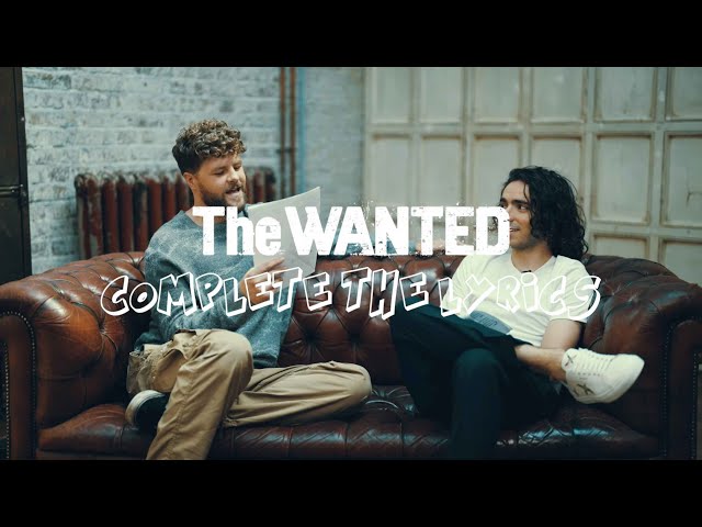 The Wanted - Finish the Lyric (Say It On The Radio)!