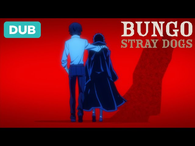 Why Me? | DUB | Bungo Stray Dogs