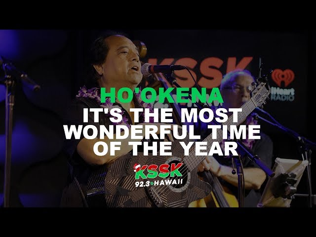 Ho'okena  "It's The Most Wonderful Time Of The Year" #KSSK