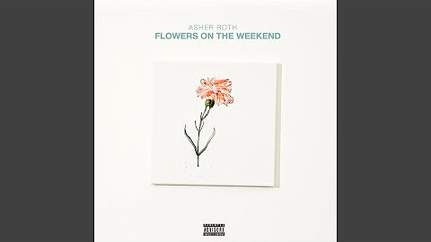 Flowers On The Weekend
