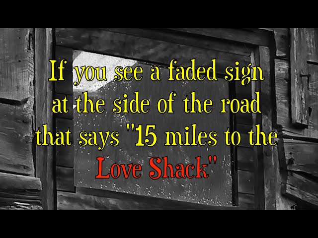 The B-52's - Love Shack (with Lyrics)