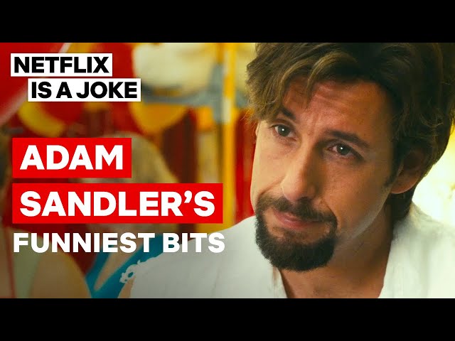 Adam Sandler’s Funniest Bits | Netflix Is A Joke