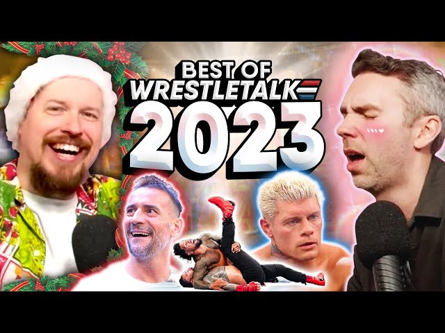 The Best Of WrestleTalk 2023!