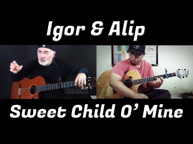 Sweet Child O' Mine - Igor & Alip - fingerstyle guitar collaboration