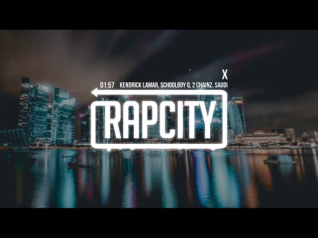 Kendrick Lamar - X (ft. ScHoolboy Q, 2 Chainz & Saudi) [Lyrics]