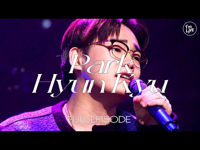 [I'm LIVE] Ep.282 Park Hyun Kyu(박현규) _ Full Episode