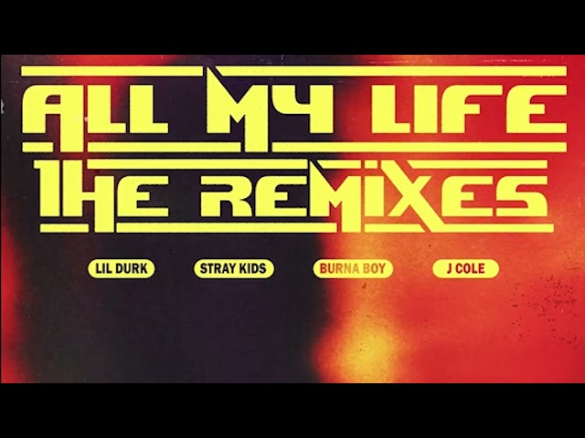 Lil Durk, Stray Kids - All My Life (Official Audio)