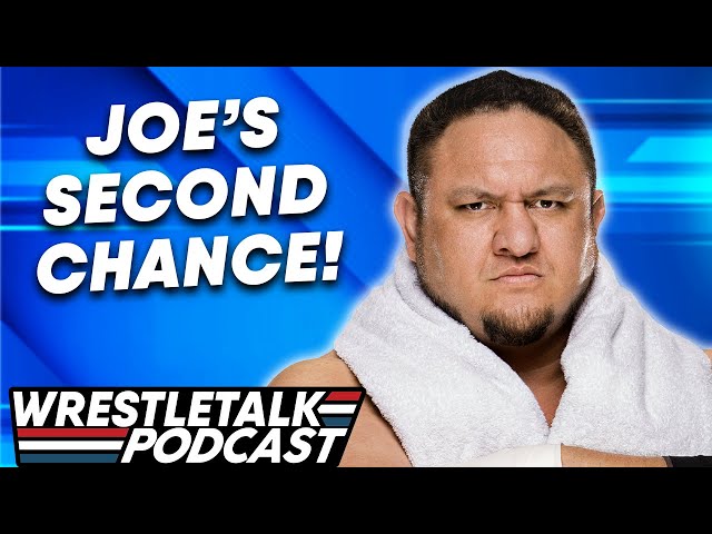 Samoa Joe vs. Karrion Kross CONFIRMED! WWE NXT July 27, 2021 Review | WrestleTalk Podcast