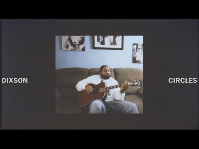 DIXSON - CIRCLES: LIVE FROM THE HAMPTON HOUSE IN CHICAGO, IL