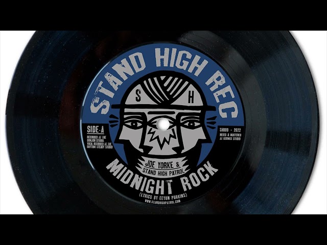 JOE YORKE & STAND HIGH PATROL - Midnight Rock