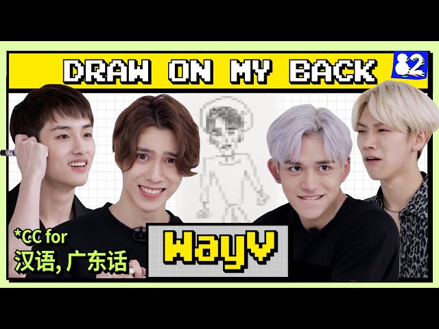 (CC) WayV playing a drawing game will drive you to tears… of joy 😂 | COPY&PASTE: DRAW