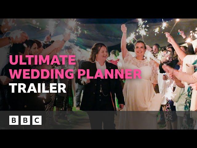 Ultimate Wedding Planner - Trailer 💒💍 | BBC