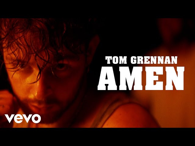 Tom Grennan - Amen (Official Video)