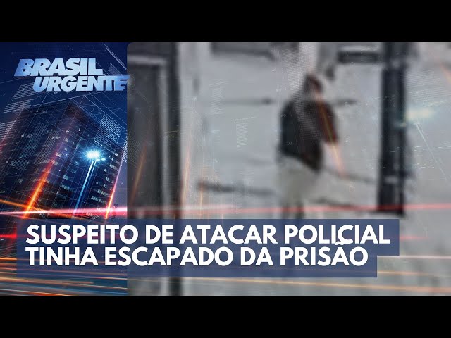 Suspeito de atacar policial com fuzil tinha escapado da prisão | Brasil Urgente