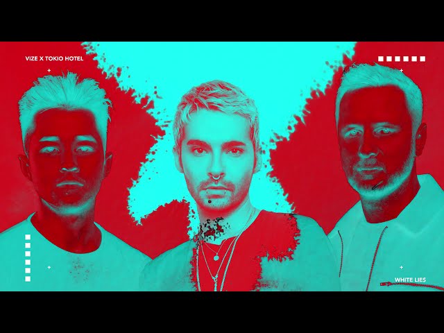 VIZE x Tokio Hotel - White Lies (Offical Lyric Video)