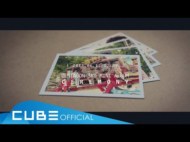 PENTAGON(펜타곤) - 3rd Mini Album "CEREMONY" Audio Snippet