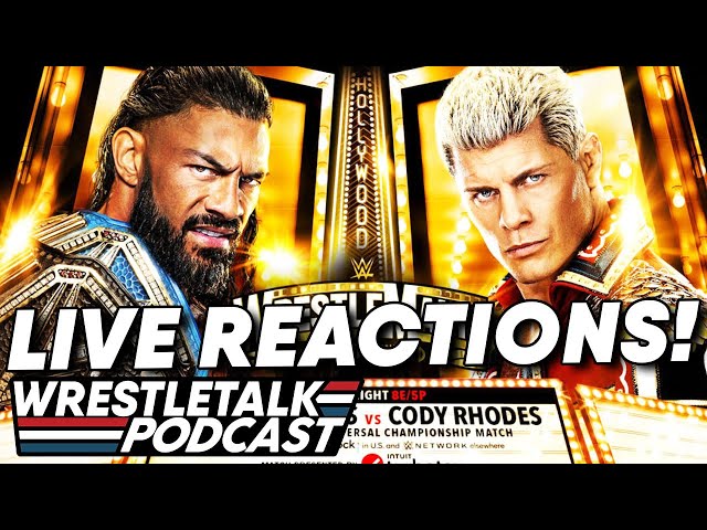 WWE WrestleMania 39 Night 2 LIVE REACTIONS! | WrestleTalk Podcast