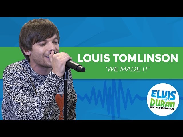 Louis Tomlinson - "We Made It" | Elvis Duran Live