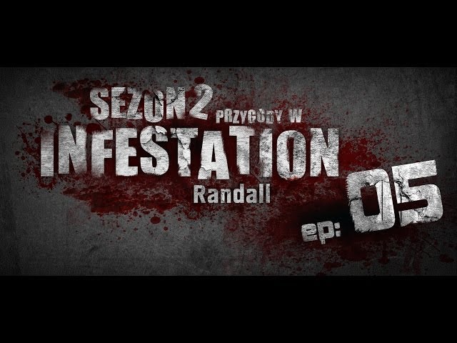 WarZ Infestation - S2E05 - Samotny Wilk - Pierwszy Kill Randalla