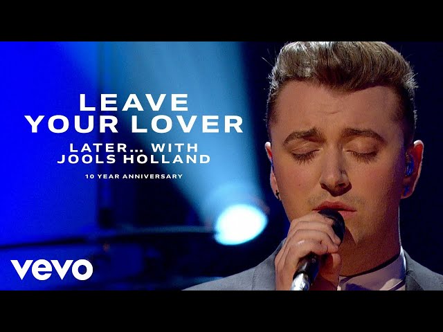 Sam Smith - Leave Your Lover (Live On Later... With Jools Holland / 2014)