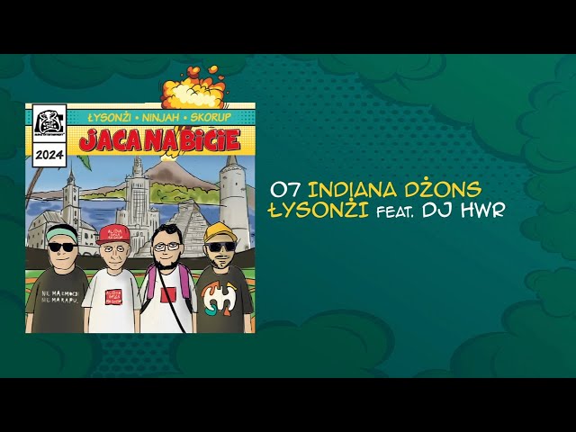 Łysonżi feat. DJ HWR - Indiana Dżons