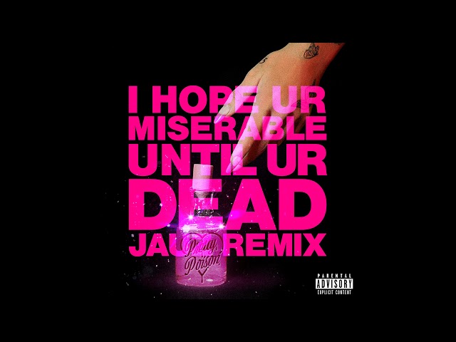 Nessa Barrett - i hope ur miserable until ur dead (Jauz Remix) [Official Audio]