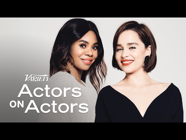 Emilia Clarke & Regina Hall | Actors on Actors - Full Conversation