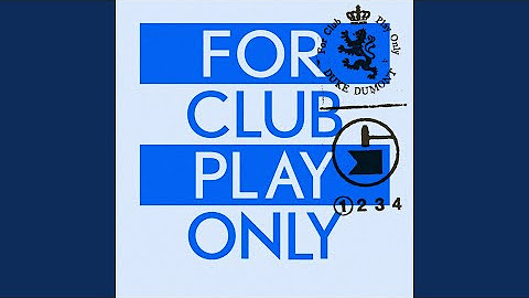 For Club Play Only Pt.1