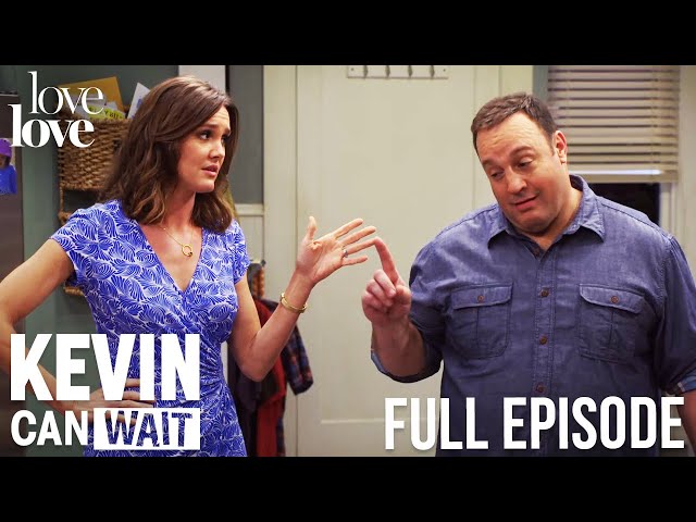 Kevin Can Wait | Full Episode | Pilot | Love Love