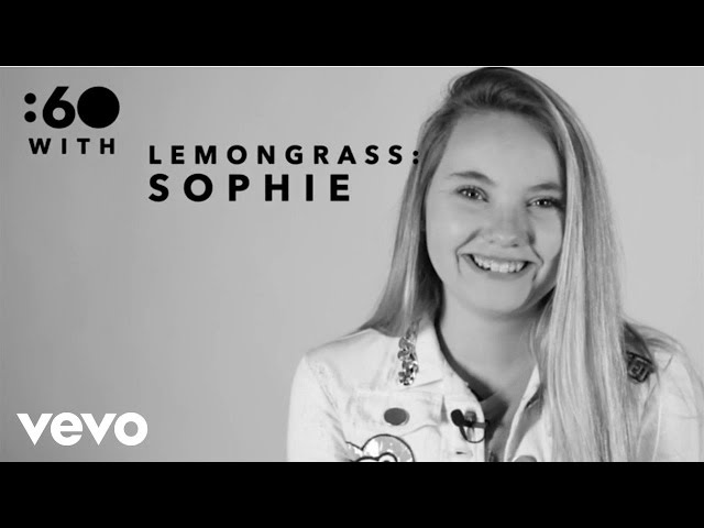 Lemongrass - :60 With Sophie