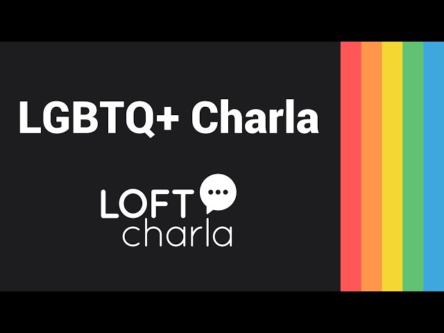 LGBTQ+ Charla