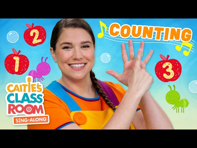 Counting! | Caitie's Classroom Sing-Along Show! | Number Songs for Kids!