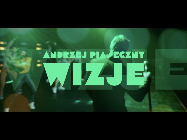 Andrzej Piaseczny - Wizje (Official Video)