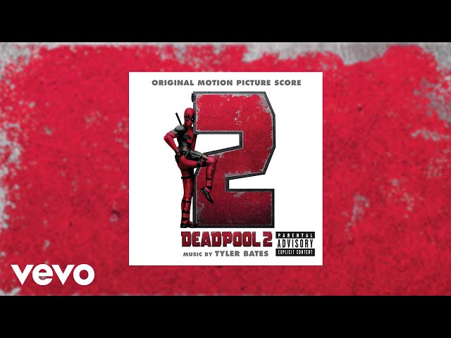 Tyler Bates - Pity D*** | Deadpool 2 (Original Motion Picture Score)