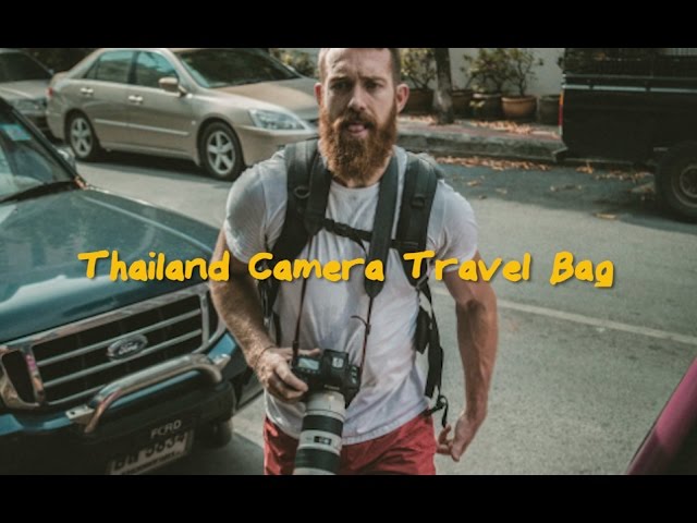 What's In Our Camera Travel Bags!? - Thailand