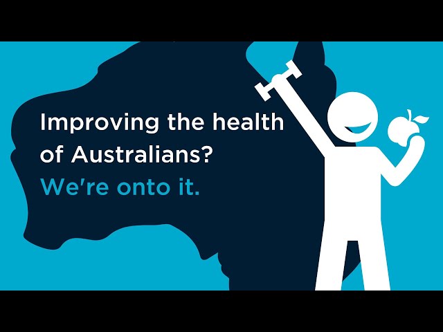 Improving the health of Australians? We're onto it.