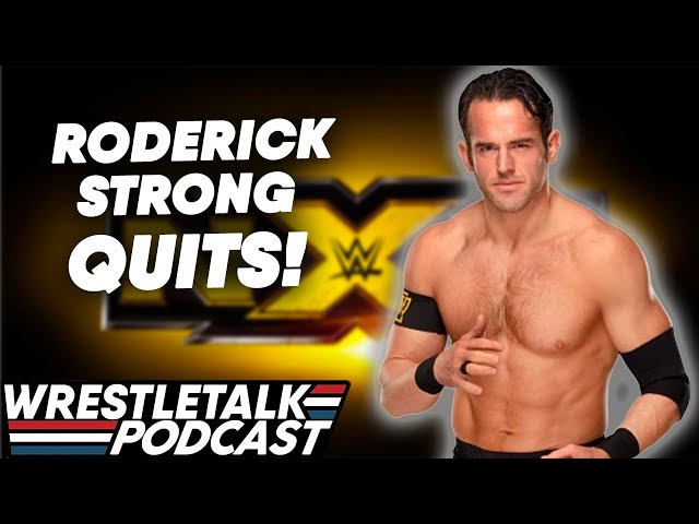 Roderick Strong QUITS NXT! WWE NXT Apr. 13, 2021 Review | WrestleTalk Podcast