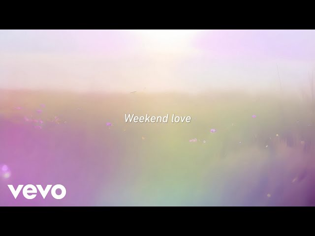 Carly Rae Jepsen - Weekend Love (Official Lyric Video)