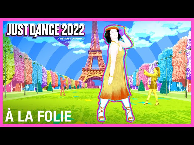 À La Folie by Julien Granel & Lena Situations | Just Dance Unlimited [Official]