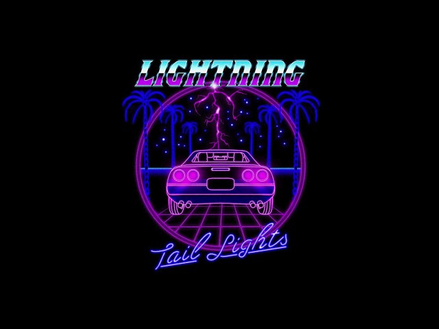 Tail Lights - Lightning (Official Audio)