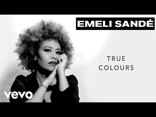 Emeli Sandé - True Colours (Official Visualiser)