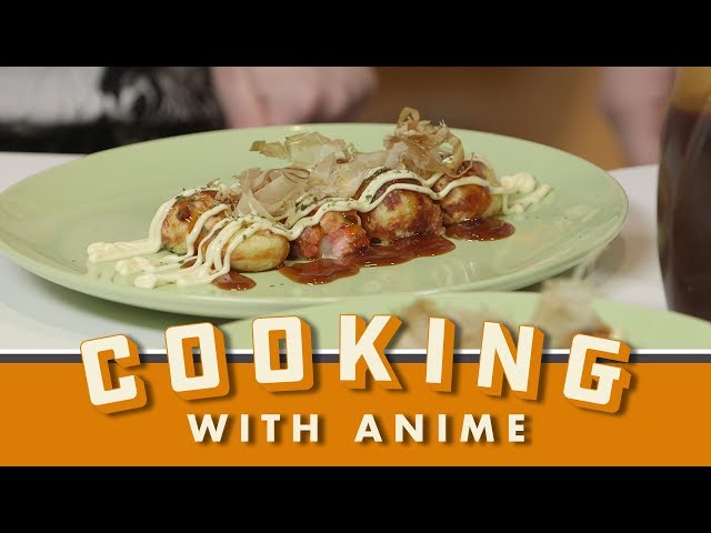 How to Make TAKOYAKI! | Cooking with Anime