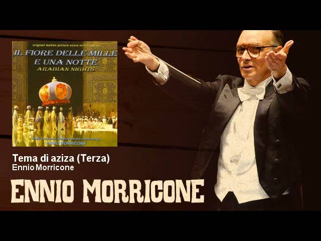 Ennio Morricone - Tema di aziza - Terza - Il fiore delle mille e una notte (1974)