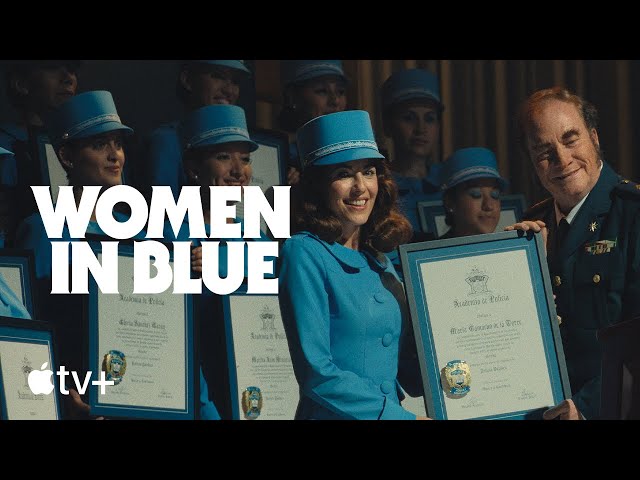 Women in Blue — Official Trailer | Apple TV+