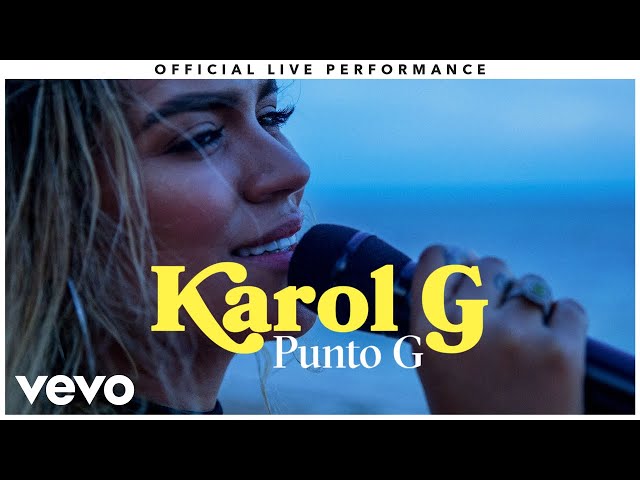Karol G - "Punto G" Official Live Performance | Vevo