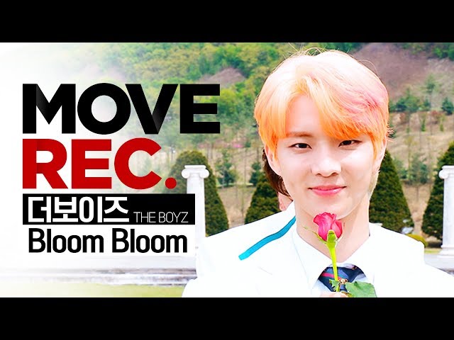 THE BOYZ 더보이즈 - Bloom Bloom | Performance video (4K) | MOVE REC