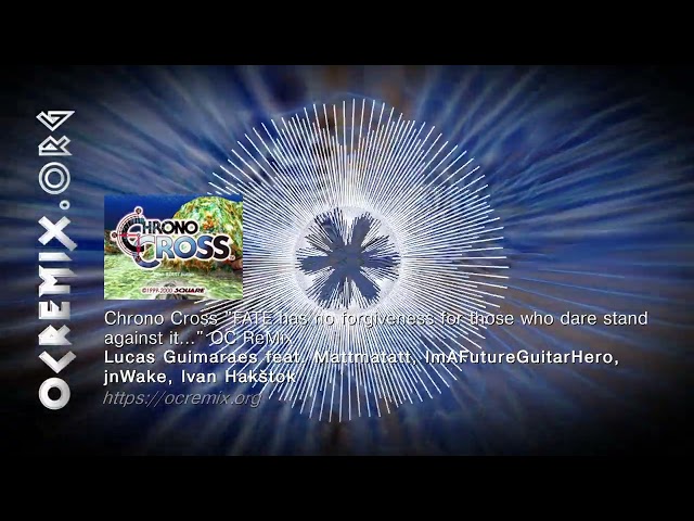 Chrono Cross OC ReMix by Lucas Guimaraes...: "FATE has no forgiveness..." [FATES] (#4696)
